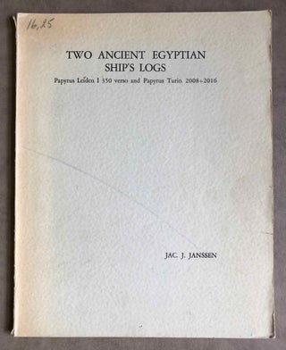 Item #M2913a Two ancient Egyptian ship's logs. Papyrus Leiden I 350 verso and Papyrus Turin...