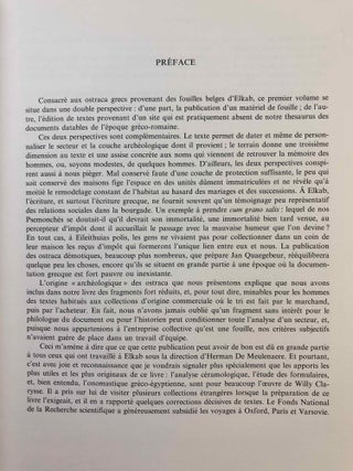 Elkab. Vol. I-VIII. Vol. I: Les monuments religieux à l'entrée de l'Ouady Hellal. Vol. II: L'Elkabien épipaléolithique de la Vallée du Nil égyptien. Vol. III: Les ostraca grecs. Vol. IV: Topographie (2 fascicles). Vol. V: The Naqada III Cemetery. Vol. VI,1 (Text) and VI,2 (Tafeln): Die Felsinschriften des Wadi Hilâl. Vol. VII: Die Barkenkapelle des Königs Sobekhotep III. in Elkab. Vol. VIII: La tombe de Setaou. Set of 8 volumes in 9 parts.