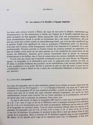 Elkab. Vol. I-VIII. Vol. I: Les monuments religieux à l'entrée de l'Ouady Hellal. Vol. II: L'Elkabien épipaléolithique de la Vallée du Nil égyptien. Vol. III: Les ostraca grecs. Vol. IV: Topographie (2 fascicles). Vol. V: The Naqada III Cemetery. Vol. VI,1 (Text) and VI,2 (Tafeln): Die Felsinschriften des Wadi Hilâl. Vol. VII: Die Barkenkapelle des Königs Sobekhotep III. in Elkab. Vol. VIII: La tombe de Setaou. Set of 8 volumes in 9 parts.