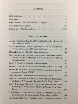 Egypt at its origins. Vol. I: Studies in memory of Barbara Adams.