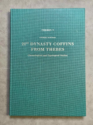 Item #M2957c 21st dynasty coffins from Thebes. Chronological and typological studies. NIWINSKI...