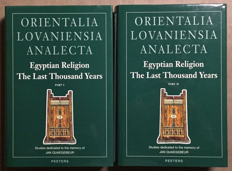 Item #M2964 Egyptian religion. The last thousand years. Studies dedicated to the memory of Jan Quaegebeur. Vol. I & II (complete set). QUAEGEBEUR Jan.[newline]M2964.jpg