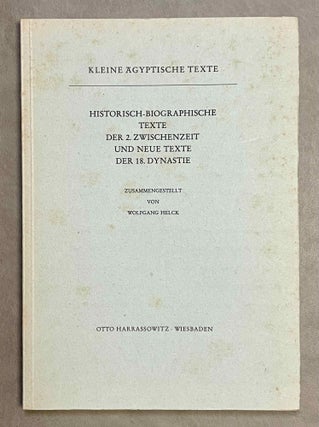 Item #M2970b Historisch-biographische Texte des 2. Z.Z. und neue Texte der 18. Dynastie. HELCK...[newline]M2970b-00.jpeg