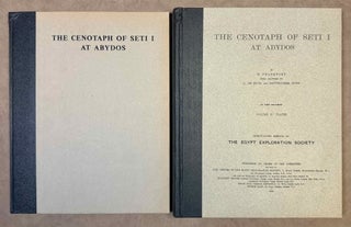 The cenotaph of Seti I at Abydos. Vol. I: Text. Vol. II: Plates (complete set)