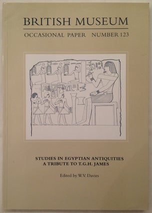 Studies in Egyptian antiquities. A tribute to T.G.H. James[newline]M2983-01.jpg