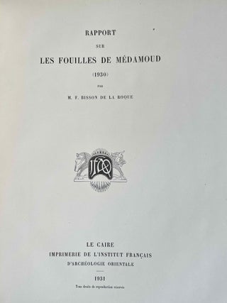 Rapports pr&eacute;liminaires. Tome VIII. 1e partie: M&eacute;damoud (1930). Les fouilles.[newline]M3003c-04.jpeg