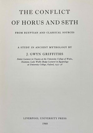 The conflict of Horus and Seth from Egyptian and classical sources