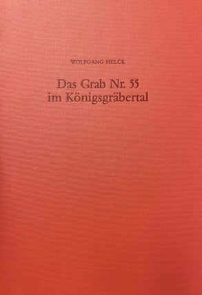 Item #M3024g Das Grab Nr. 55 im Königsgräbertal, Sein Inhalt und seine historische Bedeutung....