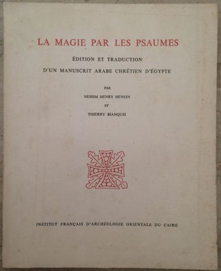 Item #M3026a La magie par les psaumes. Édition et traduction d'un manuscrit arabe chrétien...[newline]M3026a.jpg