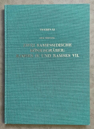 Item #M3034e Zwei Ramessidische Königsgräber: Ramses IV und Ramses VII. HORNUNG Erik