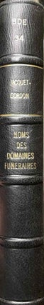 Item #M3037g Les noms des domaines funéraires sous l'Ancien Empire égyptien....