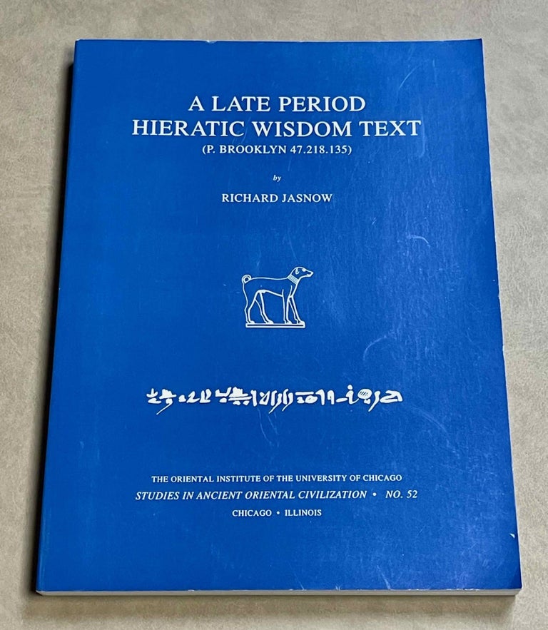 Item #M3039a A late period hieratic wisdom text (P. Brooklyn 47.218.135). JASNOW Richard Lewis.[newline]M3039a-00.jpeg