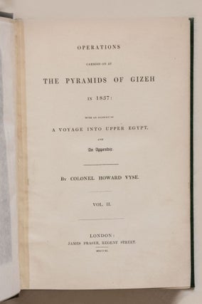 Operations carried on at the pyramids of Gizeh in 1837. With an account of a voyage in Upper Egypt and an appendix. Vol. I, II & III (complete set)[newline]M3048-06.jpg