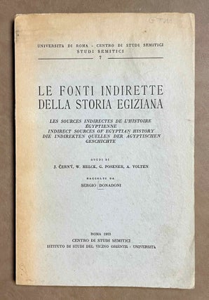 Item #M3070 Le fonti indirette della storia egiziana. DONADONI Sergio - CERNY Jaroslav - POSENER...