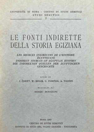 Item #M3070a Le fonti indirette della storia egiziana. DONADONI Sergio - CERNY Jaroslav - POSENER...