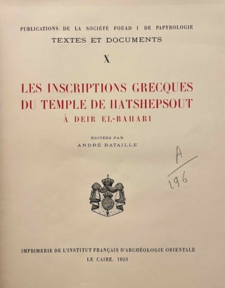 Les inscriptions grecques du temple de Hatshepsout à Deir el-Bahari