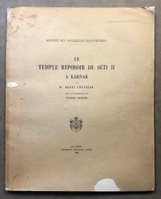 Item #M3084c Le temple-reposoir de Séti II à Karnak. Texte (only, without the...[newline]M3084c.jpg