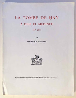 Item #M3087c La tombe de Hay (N° 267) à Deir el-Medineh. VALBELLE Dominique