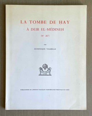 Item #M3087e La tombe de Hay (N° 267) à Deir el-Medineh. VALBELLE Dominique[newline]M3087e-00.jpeg