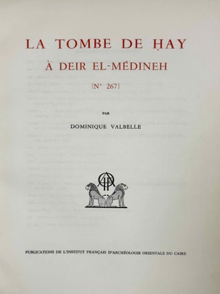 La tombe de Hay (N&deg; 267) &agrave; Deir el-Medineh