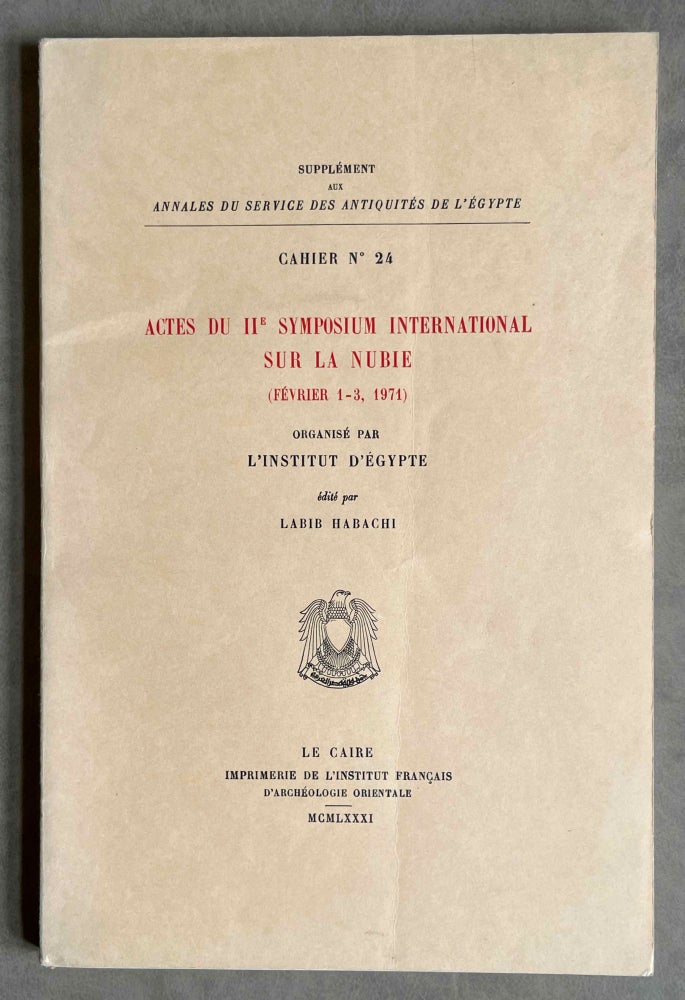 Item #M3093 Actes du 2e symposium international sur la Nubie (Février 1-3, 1971). HABACHI Labib.[newline]M3093-00.jpeg