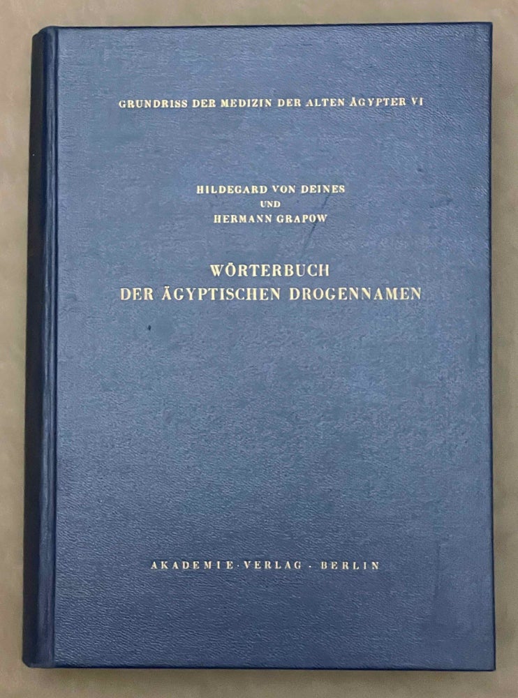 Item #M3097e Wörterbuch der Ägyptischen Drogennamen. DEINES Hildegard - GRAPOW Hermann, von.[newline]M3097e-00.jpeg