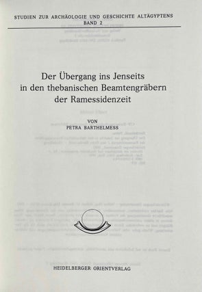 Der Übergang ins Jenseits in den thebanischen Beamtengräbern der Ramessidenzeit