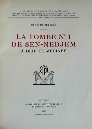 La tombe n°1 de Sen-nedjem à Deir el-Medineh + Croquis de position (complete set)