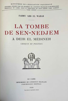 La tombe n°1 de Sen-nedjem à Deir el-Medineh + Croquis de position (complete set)