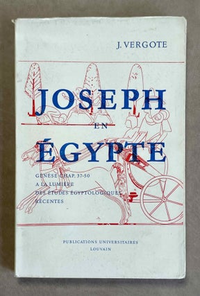 Item #M3136a Joseph en Egypte. Genèse chap. 37-50 à la lumière des études égyptologiques...
