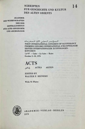 Acts of the First international Congress of Egyptology, Cairo, October 2-10, 1976.[newline]M3137-01.jpeg