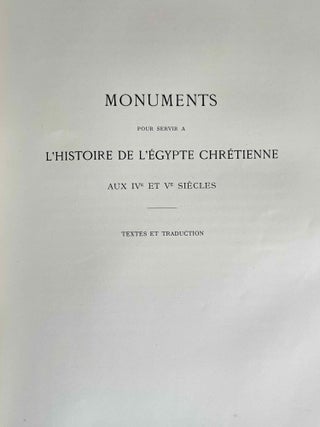 Monuments pour servir à l'histoire de l'Egypte chrétienne aux IVe et Ve siècles