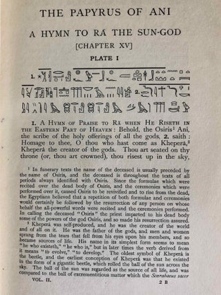 The Book of the Dead. The Papyrus of Ani, scribe and treasurer of the temples of Egypt, about B.C. 1450. Edited, with hieroglyphic transcript, translation and introduction. Vol. I & II (complete set)[newline]M3185-21.jpg