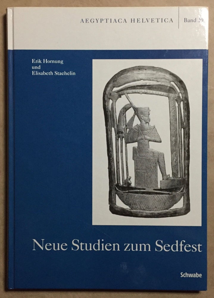 Item #M3190b Neue Studien zum Sedfest. HORNUNG Erik - STAEHELIN Elisabeth.[newline]M3190b.jpg