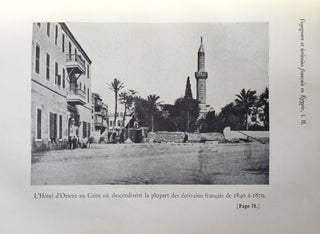 Voyageurs et écrivains français en Egypte. Tome I: Du début à la fin de la domination turque. Tome II: de la fin de la domination turque à l'inauguration du Canal de Suez (complete set)