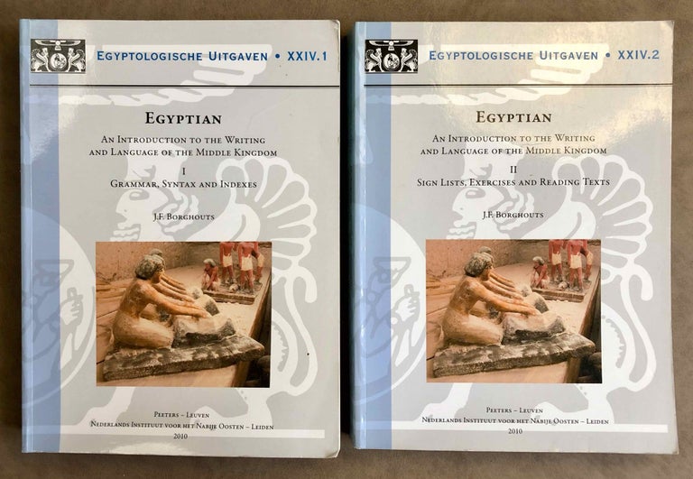 Item #M3210a Egyptian. An introduction to the writing and language of the Middle Kingdom. Vol. I: Grammar, Syntax and Indexes. Vol. II: Sign Lists, Exercises and Reading Texts. (complete set). BORGHOUTS Joris Frans.[newline]M3210a.jpeg