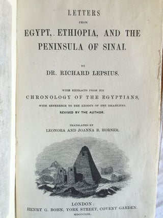 Letters from Egypt, Ethiopia and the Peninsula of Sinai. With extracts from his chronology of the Egyptians with reference to the Exodus of the Israelites.[newline]M3227a-02.jpg