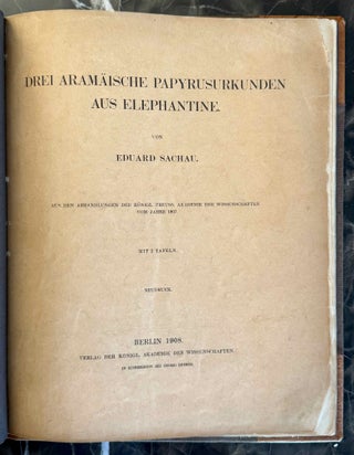 Drei aramäische Papyrusurkunden aus Elephantine
