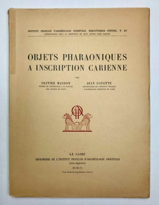 Item #M3254b Objets pharaoniques à inscriptions cariennes. MASSON Olivier - YOYOTTE Jean[newline]M3254b-00.jpeg