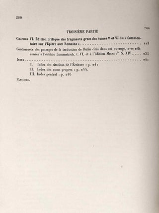L'entretien d'Origène avec Héraclide et les évêques ses collègues sur le Père, le Fils et l'Ame, with: Le commentaire d'Origène sur Rom. III,5 - V,7, with: Extraits des livres I et II du Contre Celse d'Origène (3 volumes, complete set)