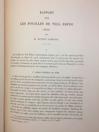 Rapports préliminaires. Tome I. 2e partie: Tell Edfou (1921-1922). Tome II. 3e partie: Tell Edfou (1923 et 1924). Tome VI. 4e partie: Tell Edfou (1928).