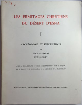 Item #M3334a Les ermitages chrétiens du désert d'Esna. Tome I: Archéologie et Inscriptions....[newline]M3334a.jpg