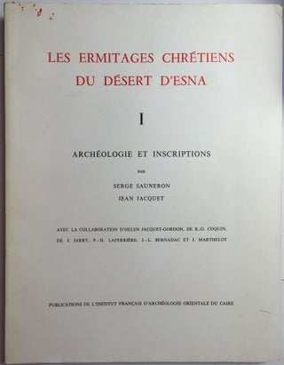 Item #M3334a Les ermitages chrétiens du désert d'Esna. Tome I: Archéologie et...