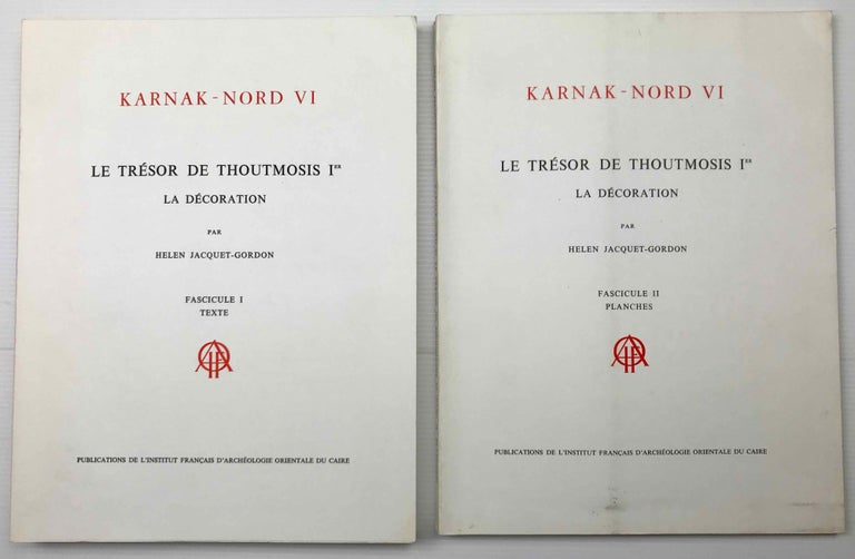 Item #M3341 Karnak Nord. Tome VI: Le trésor de Thoutmosis Ier. La décoration. Fasc. 1: Texte. Fasc. 2: Planches (complete set). JACQUET-GORDON Hélène.[newline]M3341.jpg