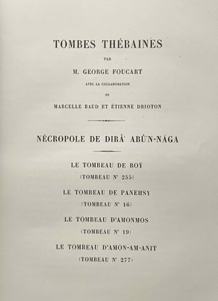 Tombes thébaines. Fasc. 3: Nécropole de Dirâ abû'n-Naga: Le tombeau d'Amonmos (1e et 4e parties, all published): 1e partie (texte)