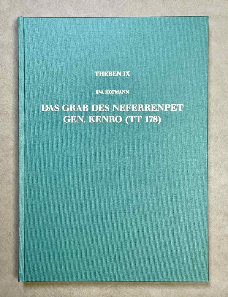 Item #M3372e Das Grab des Neferrenpet gen. Kenro (TT 178). HOFMANN Eva.[newline]M3372e-00.jpeg