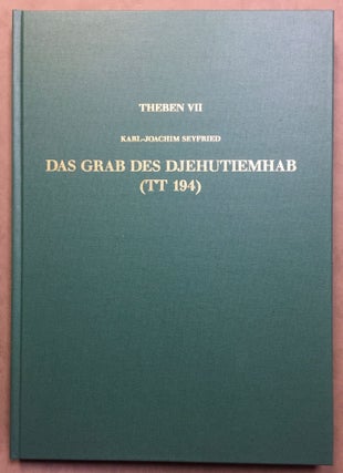 Item #M3373a Das Grab des Djehutiemhab (TT 194). SEYFRIED Karl-Joachim
