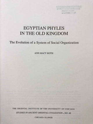 Egyptian phyles in the Old Kingdom. The Evolution of a System of Social Organization.[newline]M3405a-02.jpg