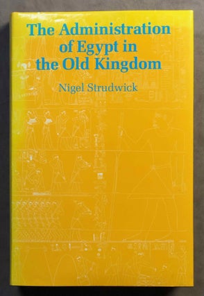 Item #M3407b The administration of Egypt in the Old Kingdom. The highest titles and their...[newline]M3407b.jpg
