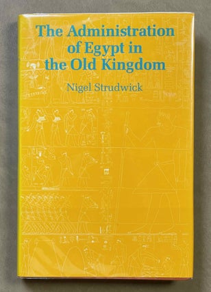 Item #M3407f The administration of Egypt in the Old Kingdom. The highest titles and their...[newline]M3407f-00.jpeg